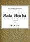 [Gutenberg 43033] • La lucha por la vida: Mala hierba